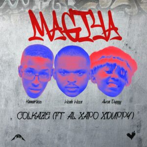 Colkaze, Al Xapo & XDUPPY - Magiya