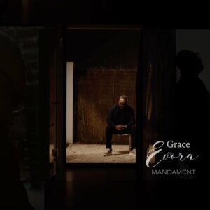 Grace Evora - Mandament