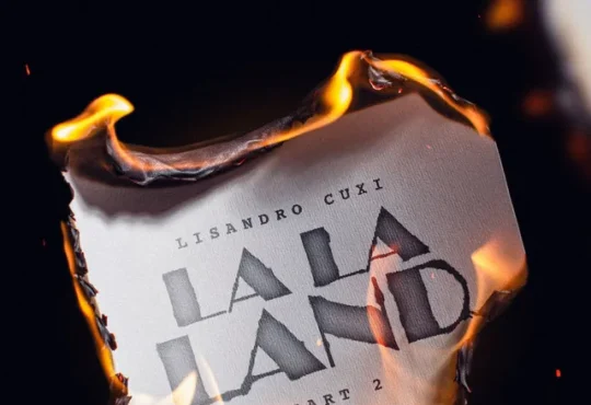 Lisandro Cuxi – La La Land (Part 2)