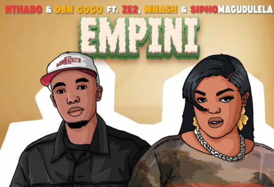 Nthabo, DBN Gogo - Empini (feat. Sipho Magudulela, Zé2 & Mnash)