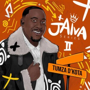 Tumza D’kota – Jaiva (Series II)