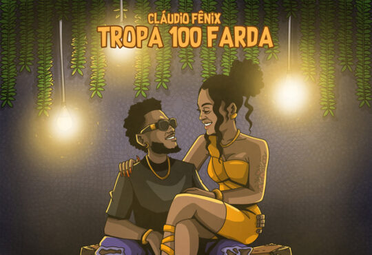 Claudio Fênix - Tropa 100 Farda