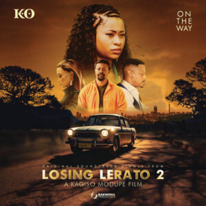 K.O – On The Way (from ‘losing Lerato 2’)