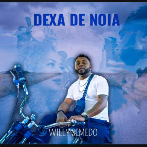 Willy Semedo – Dexa De Noia