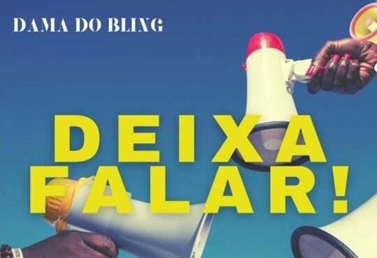 Dama Do Bling - Deixa Falar (feat. JAX)