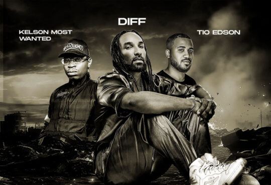 Diff, Kelson Most Wanted & Tio Edson - Pisa