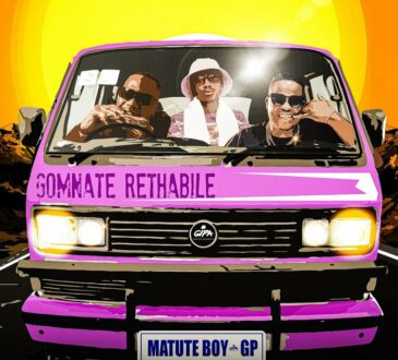 Matute Boy – Gomnate Rethabile (feat. Ego Slimflow, Mr Pilato, SjavasDaDeejay & Vyno Keys)