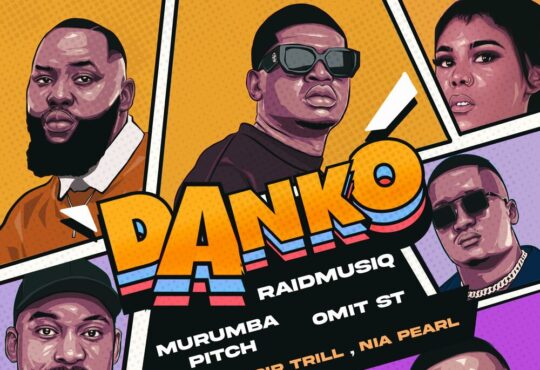 RaidmusiQ, Murumba Pitch & Omit ST - Danko (feat. Visca & Sir Trill)