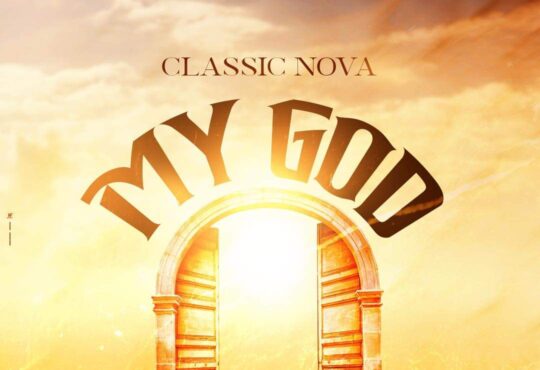 Classic Nova - My God