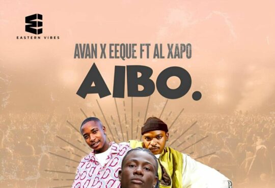 Avan & EeQue - AIBO (feat. Al Xapo)