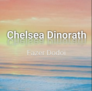 Chelsea Dinorath - Fazer Dodoi