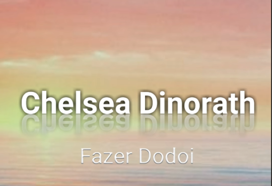 Chelsea Dinorath - Fazer Dodoi