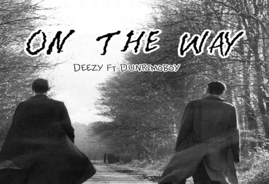 Deezy - On the Way (feat. Dunrimo Boy)