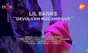 Lil Banks - Devolvam Moçambique