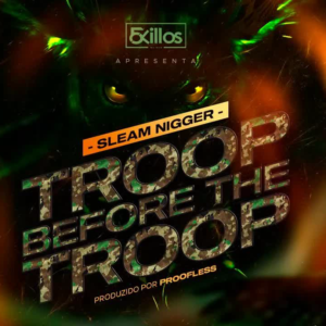 Slim Nigger - Troop Before The Troop