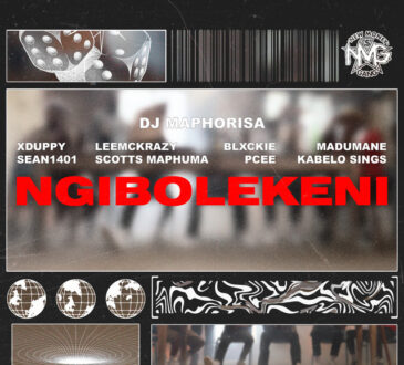 DJ Maphorisa, Xduppy, Scotts Maphuma - Ngibolekeni (feat. Sean 1401, LeeMcKrazy, Blxckie, Pcee, Madumane & Kabelo Sings)